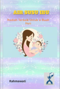 Air Susu Ibu Hadiah Terbaik untuk si buah Hati