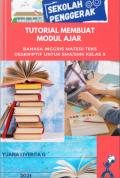 TUTORIAL MEMBUAT MODUL AJAR  BAHASA INGGRIS, MATERI TEKS DESKRIPTIF  UNTUK SMA/SMK KELAS X
